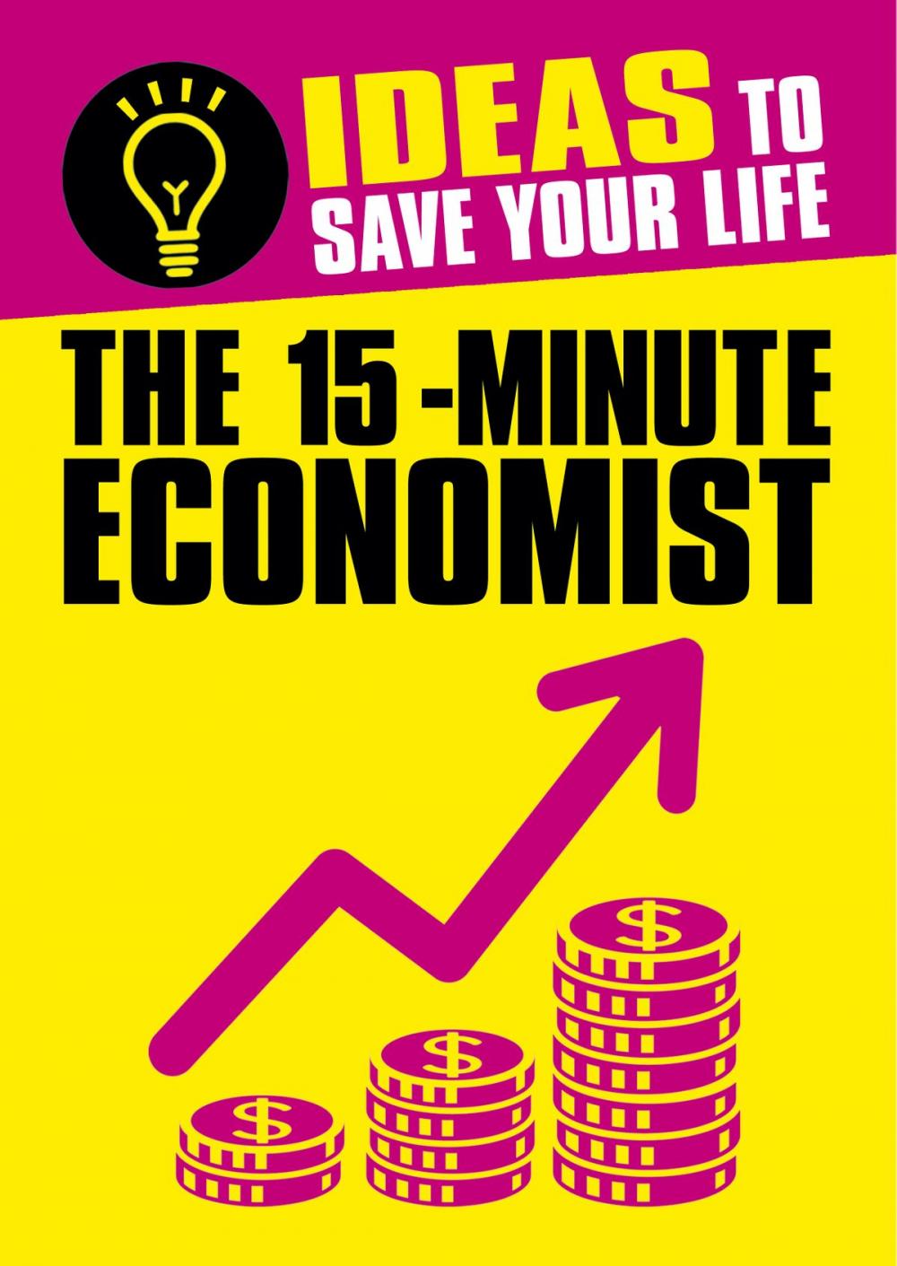 Big bigCover of The 15-Minute Economist