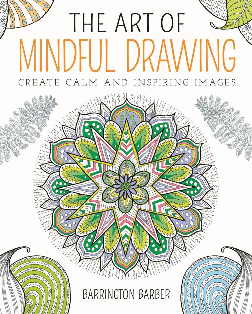 Big bigCover of The Art of Mindful Drawing