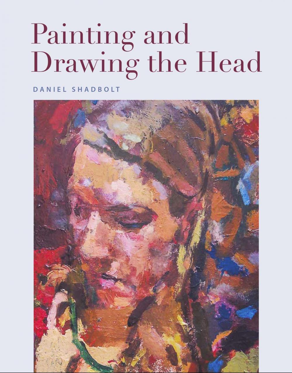 Big bigCover of Painting and Drawing the Head