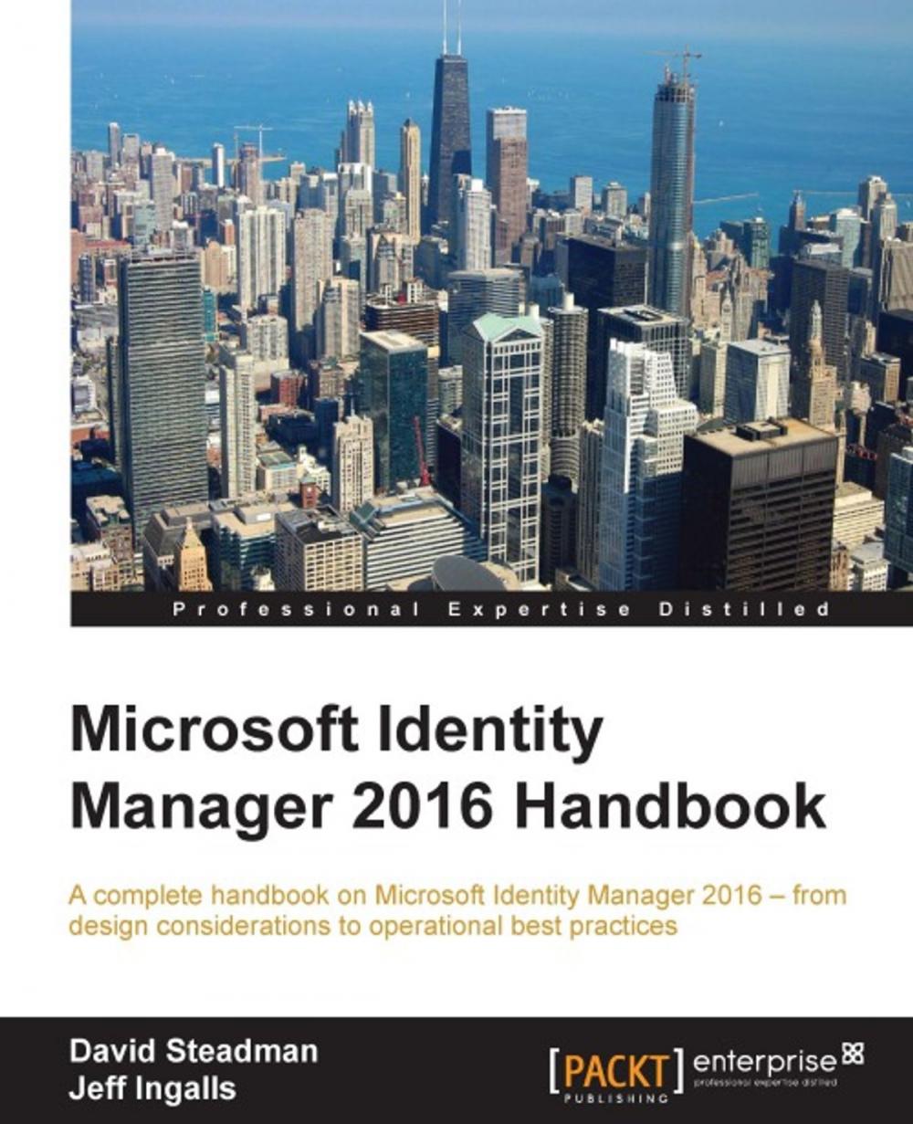 Big bigCover of Microsoft Identity Manager 2016 Handbook