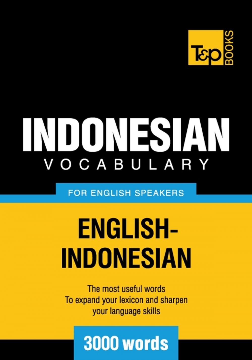 Big bigCover of Indonesian vocabulary for English speakers - 3000 words