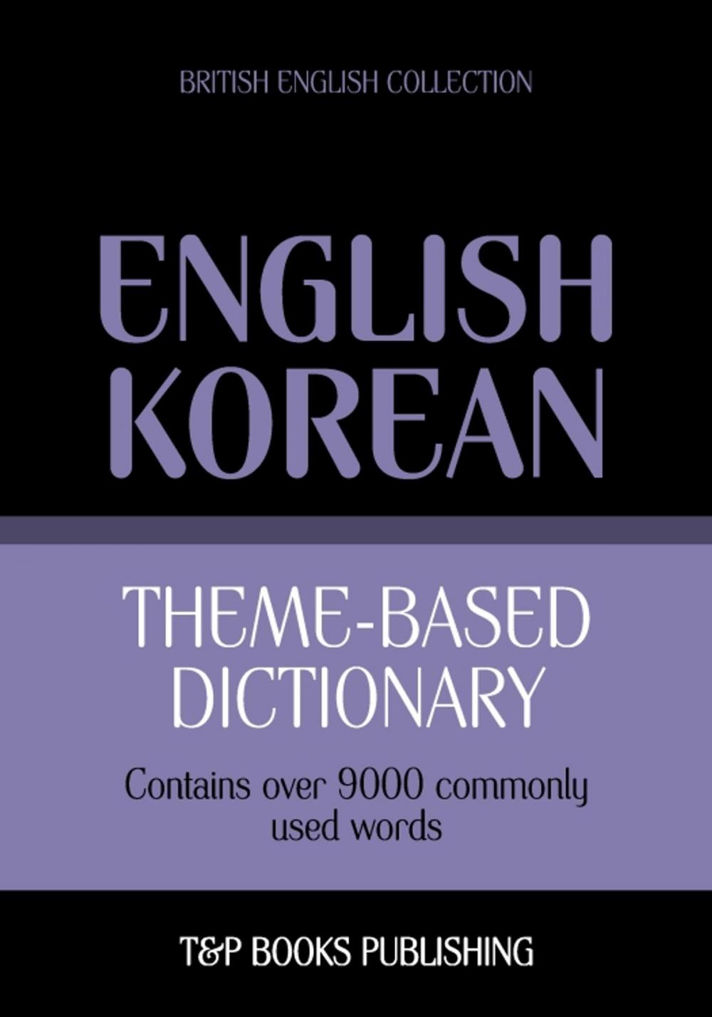 Big bigCover of Theme-based dictionary British English-Korean - 9000 words