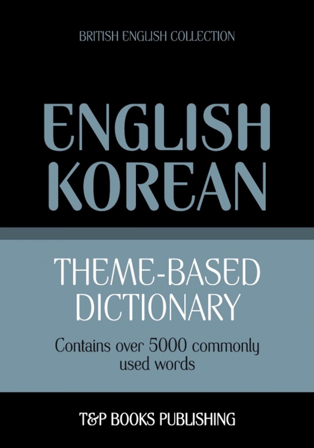 Big bigCover of Theme-based dictionary British English-Korean - 5000 words