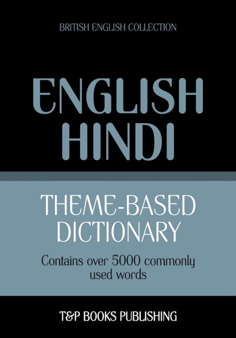 Big bigCover of Theme-based dictionary British English-Hindi - 5000 words