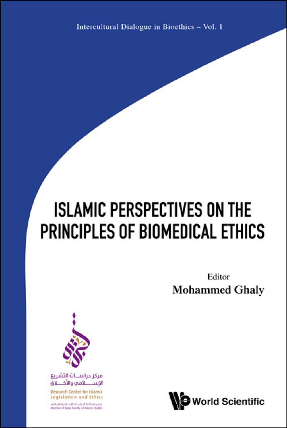 Big bigCover of Islamic Perspectives on the Principles of Biomedical Ethics