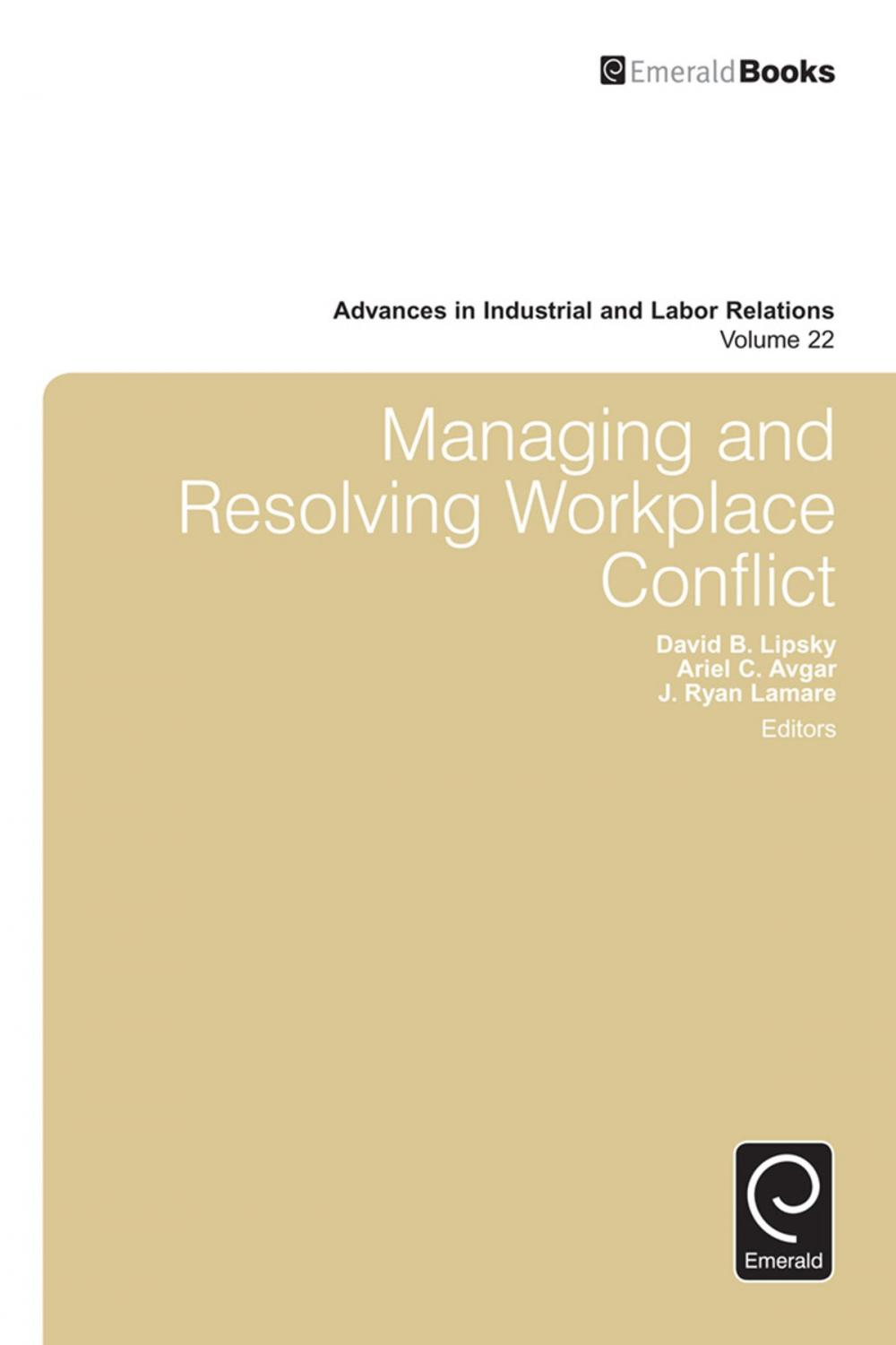 Big bigCover of Managing and Resolving Workplace Conflict