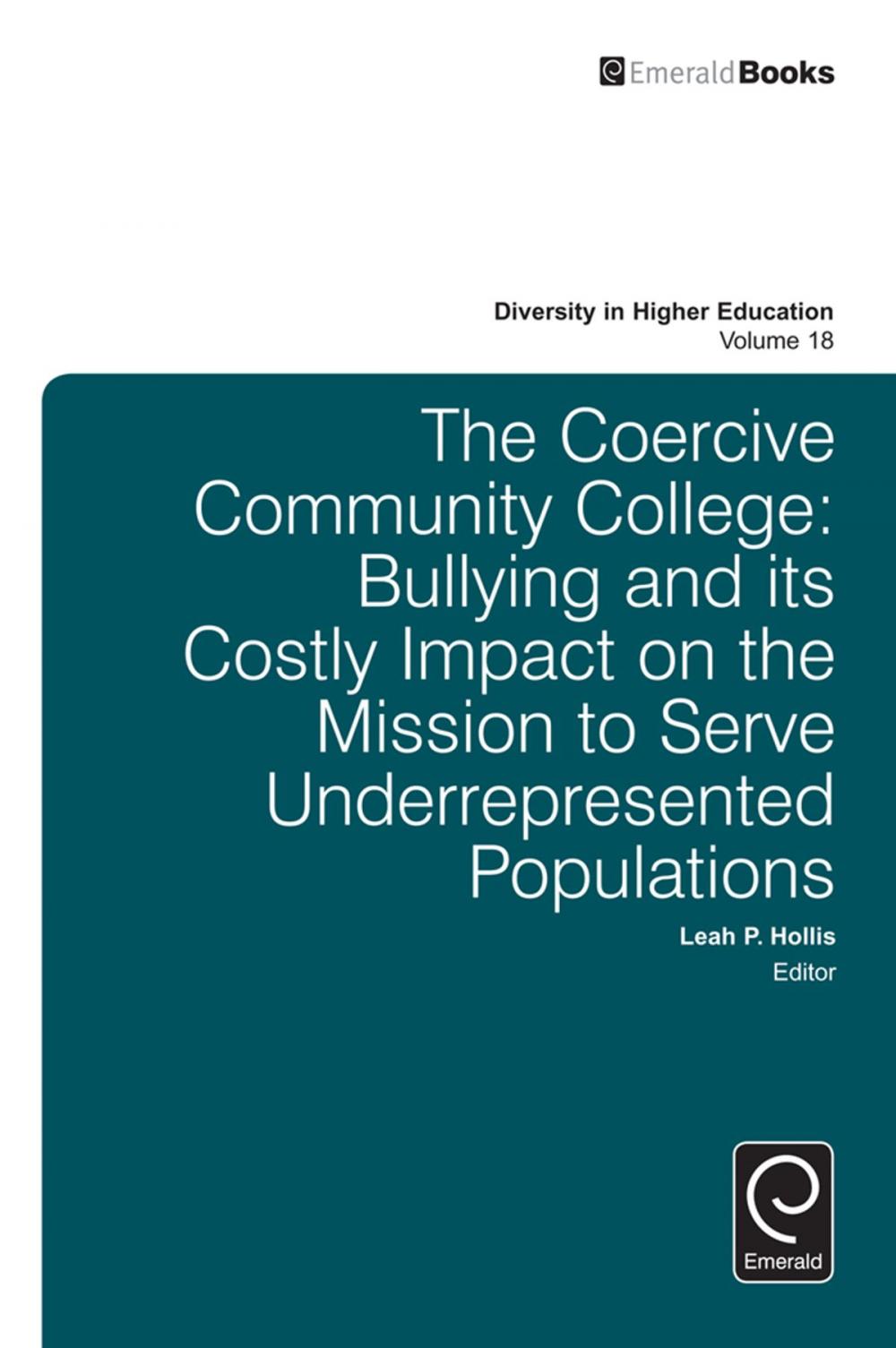 Big bigCover of The Coercive Community College