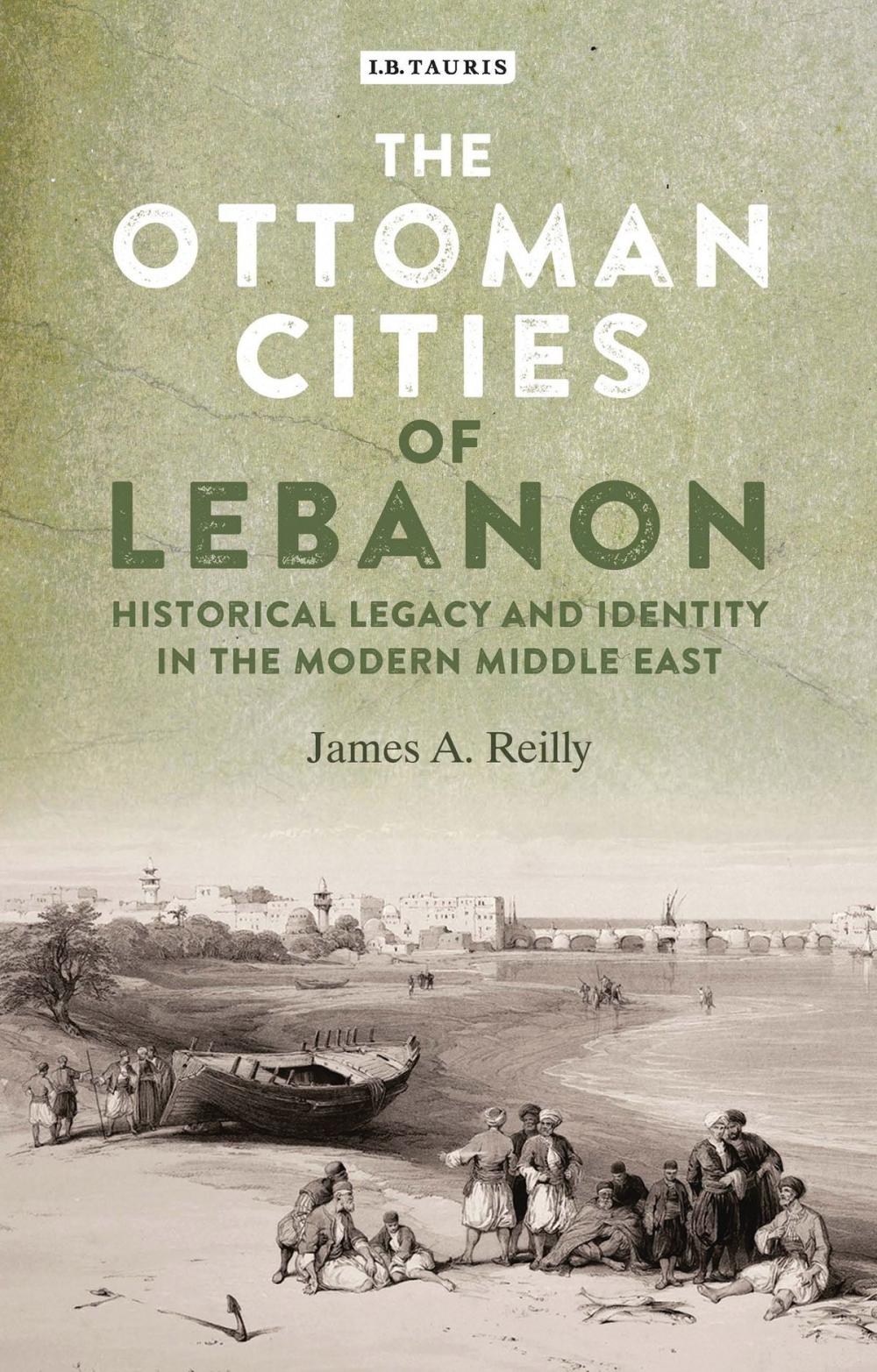 Big bigCover of The Ottoman Cities of Lebanon