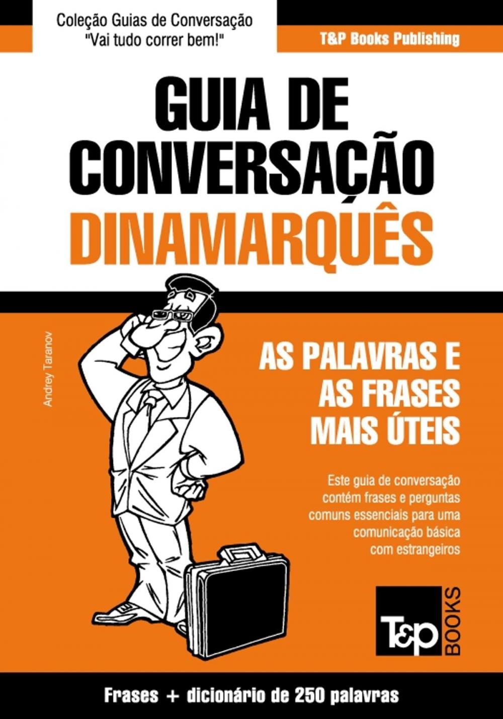 Big bigCover of Guia de Conversação Português-Dinamarquês e mini dicionário 250 palavras