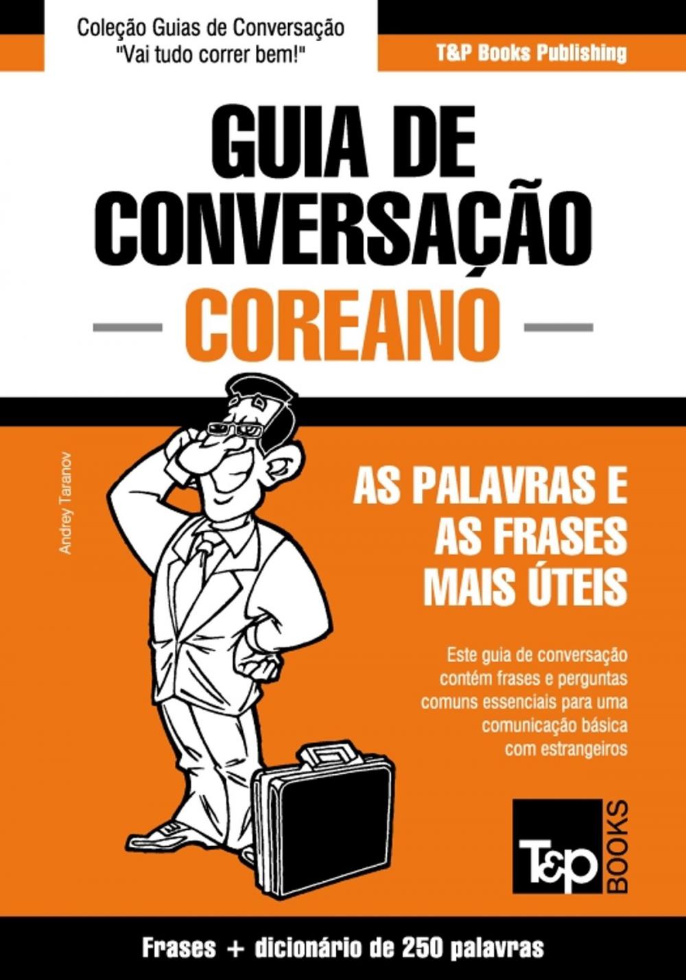 Big bigCover of Guia de Conversação Português-Coreano e mini dicionário 250 palavras