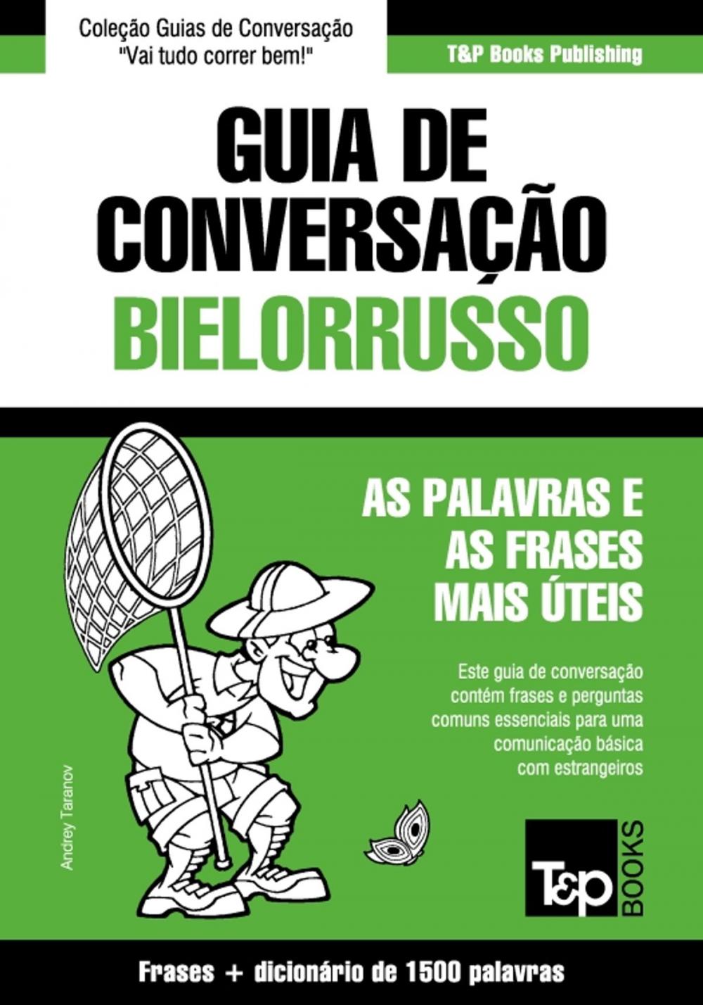 Big bigCover of Guia de Conversação Português-Bielorrusso e dicionário conciso 1500 palavras