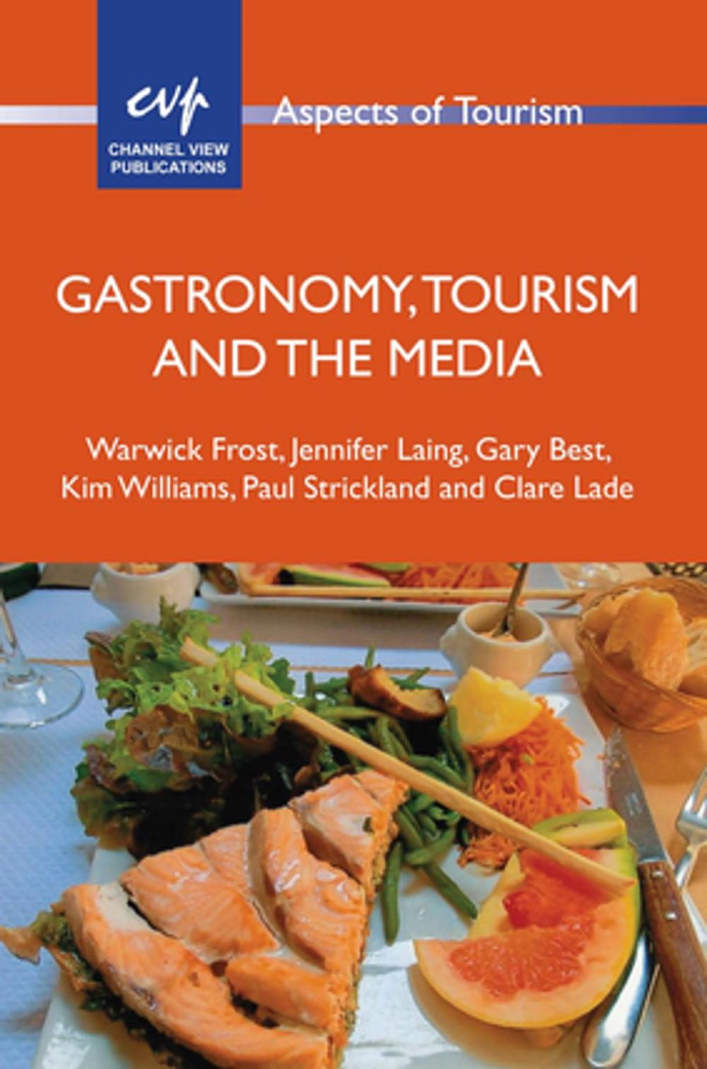 Big bigCover of Gastronomy, Tourism and the Media