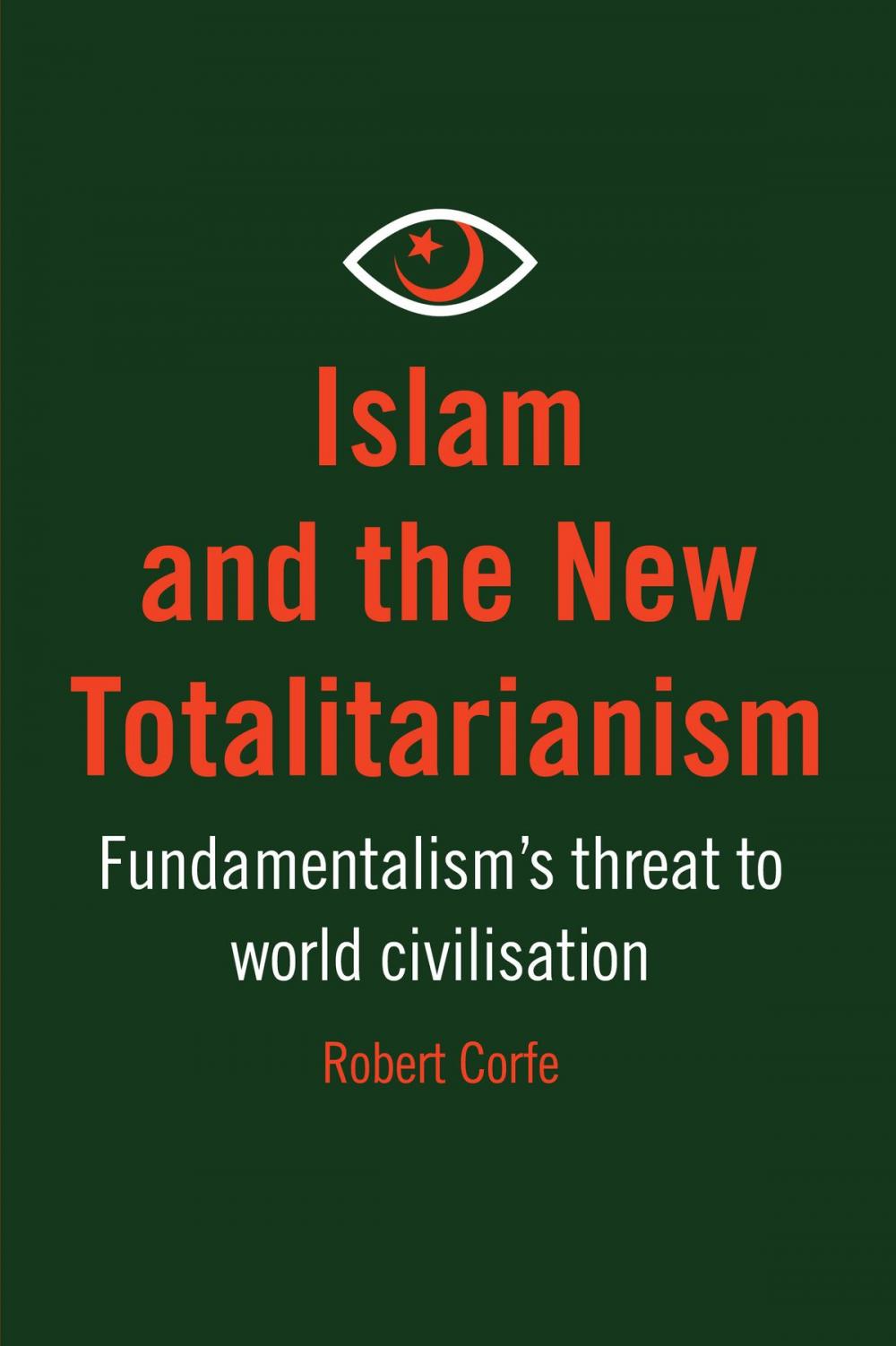 Big bigCover of Islam and The New Totalitarianism