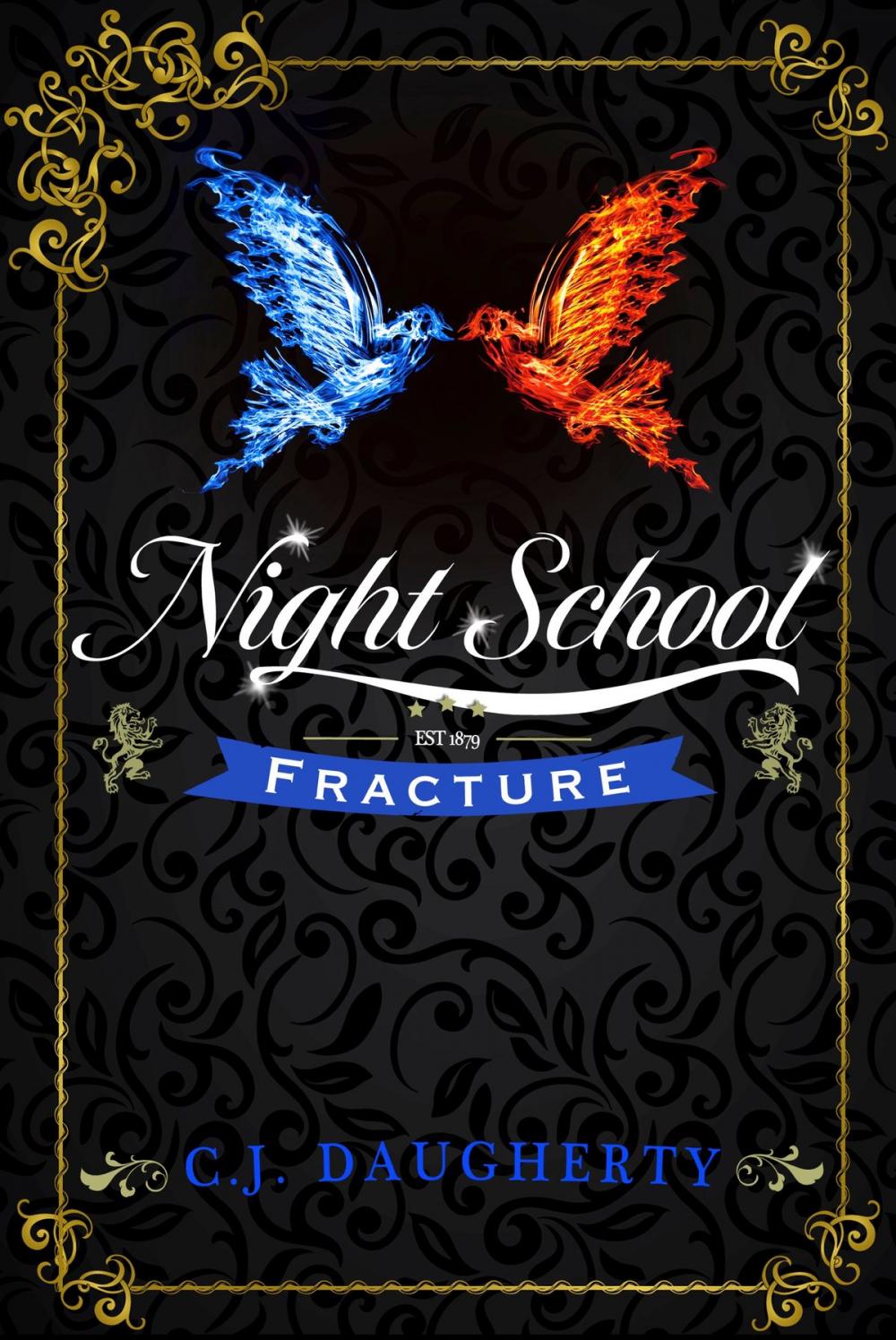 Big bigCover of Night School: Fracture