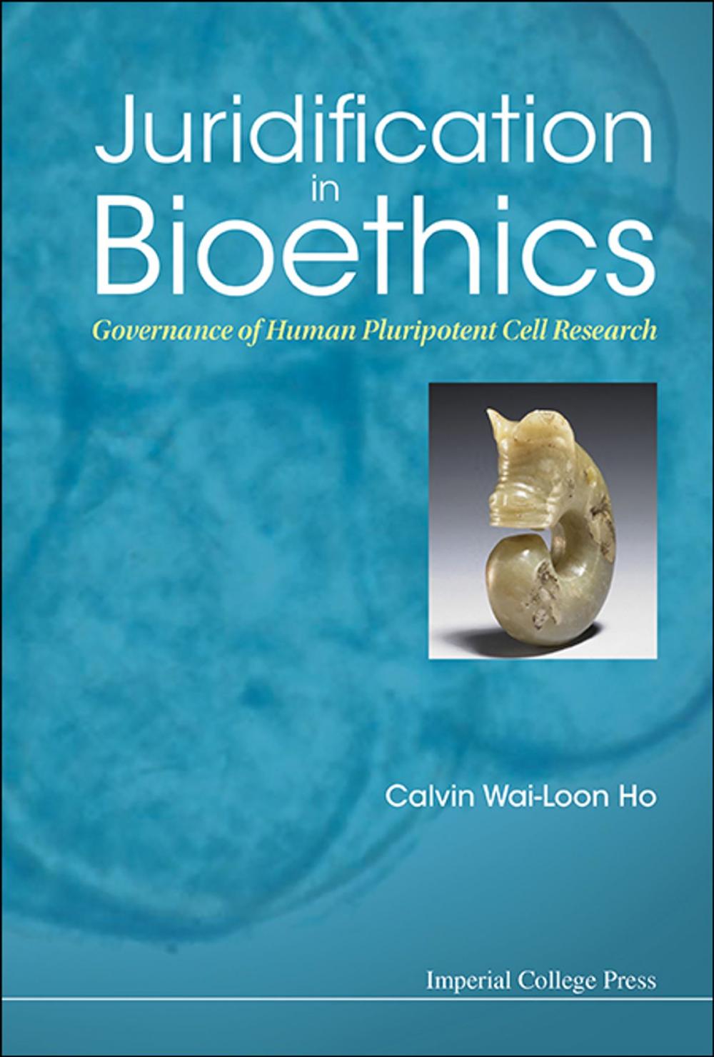 Big bigCover of Juridification in Bioethics