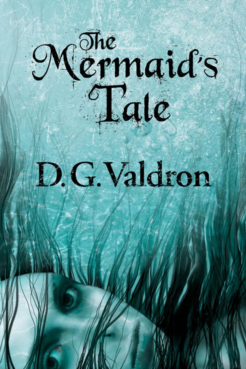 Big bigCover of The Mermaid's Tale