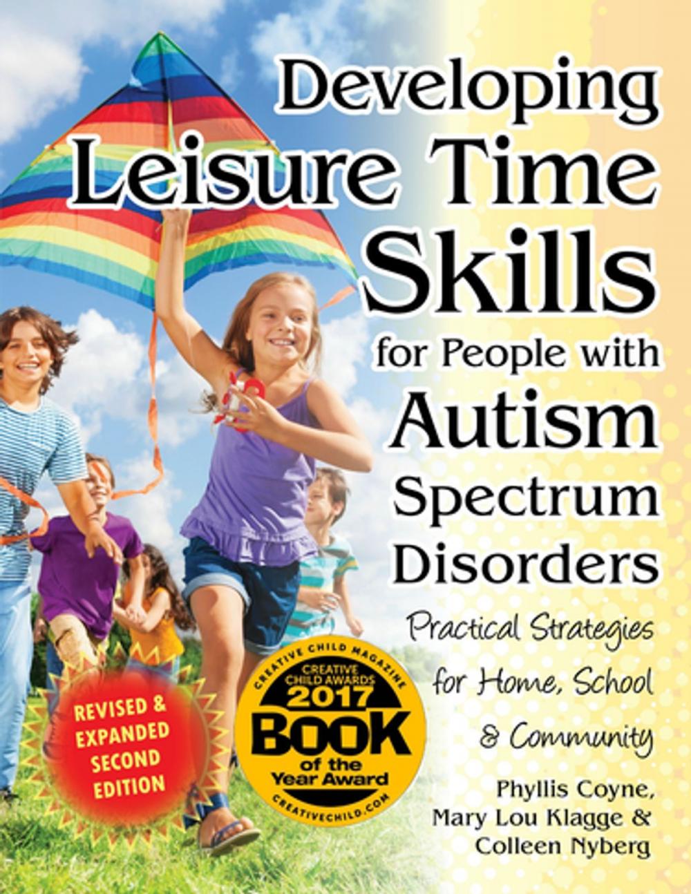 Big bigCover of Developing Leisure Time Skills for People with Autism Spectrum Disorders (Revised & Expanded)