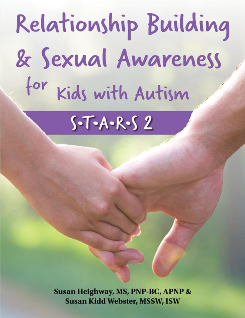 Big bigCover of Relationship Building & Sexual Awareness for Kids with Autism