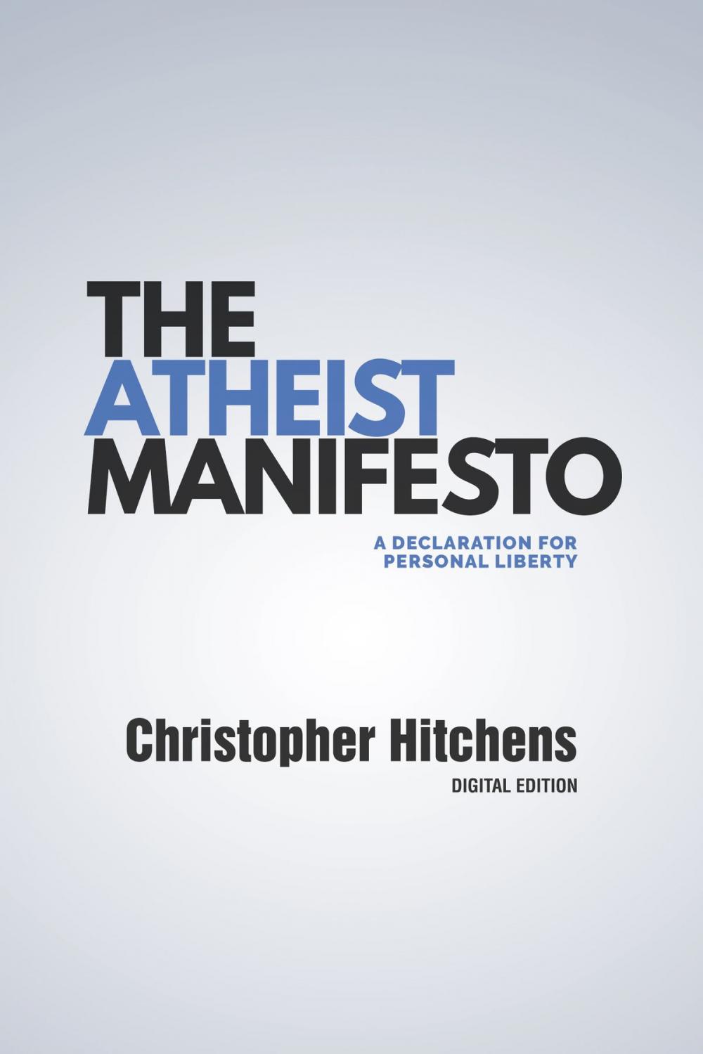 Big bigCover of The Atheist Manifesto