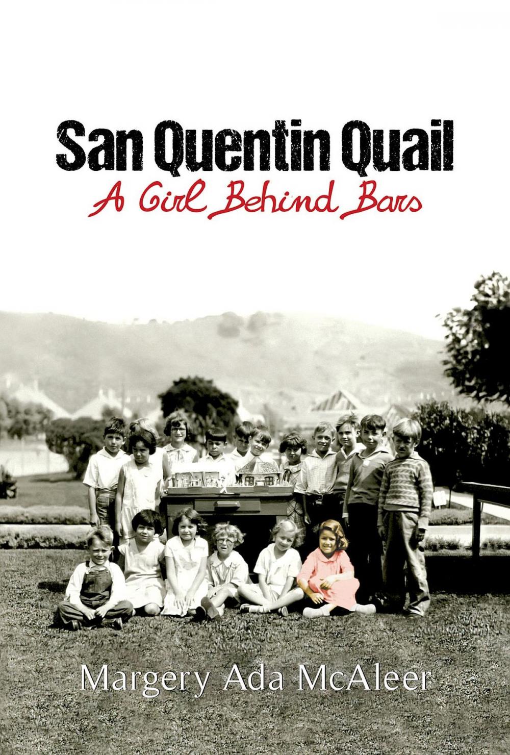 Big bigCover of San Quentin Quail