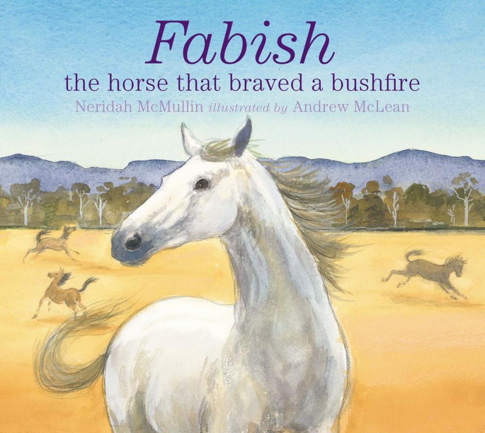 Big bigCover of Fabish: The Horse that Braved a Bushfire