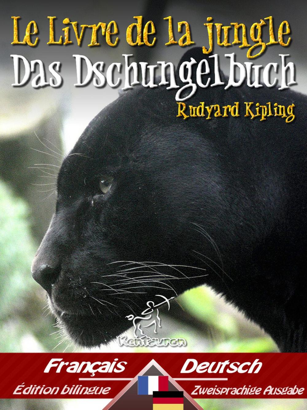 Big bigCover of Le Livre de la jungle – Das Dschungelbuch