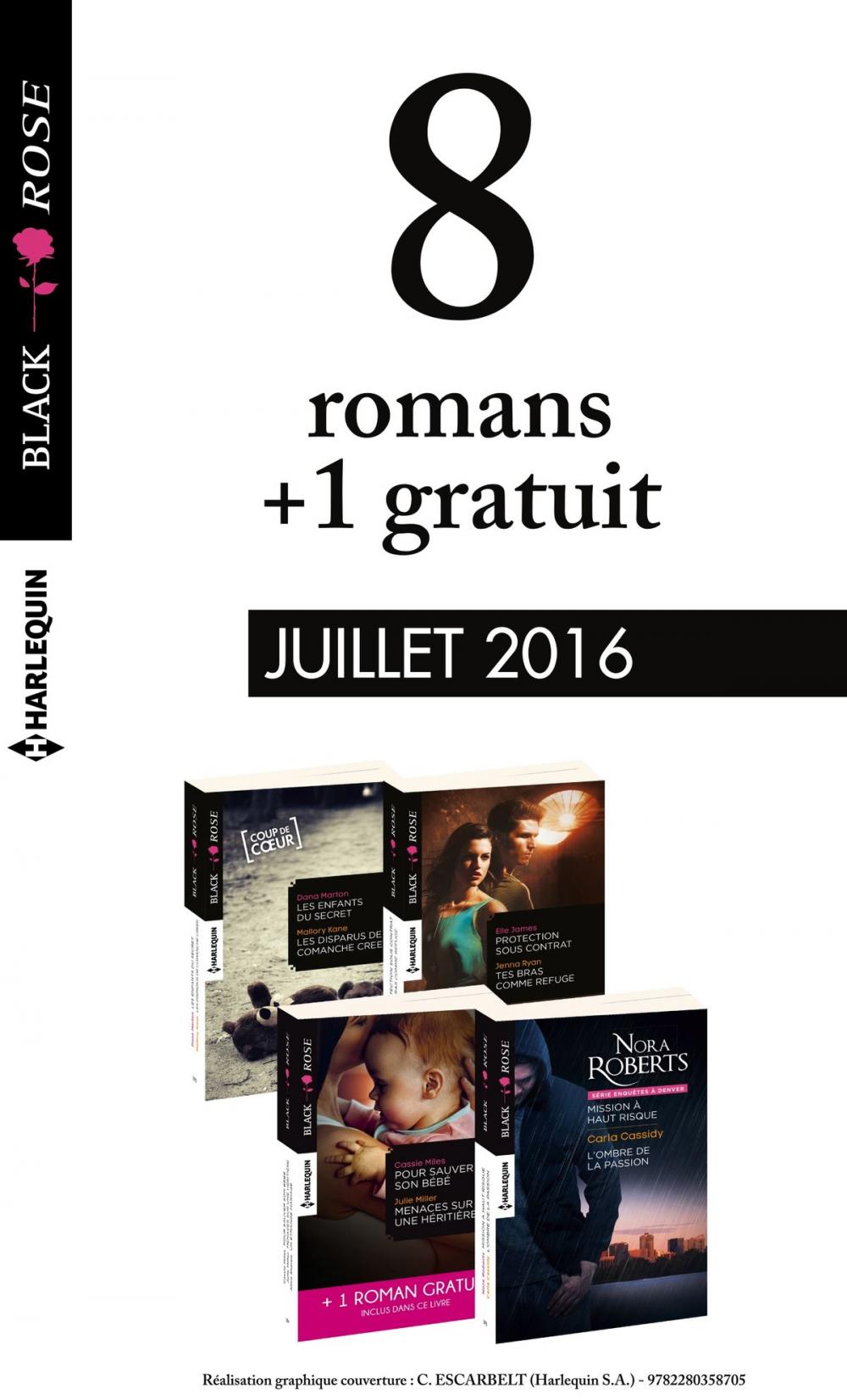 Big bigCover of 8 romans Black Rose + 1 gratuit (n°392 à 395 - Juillet 2016)