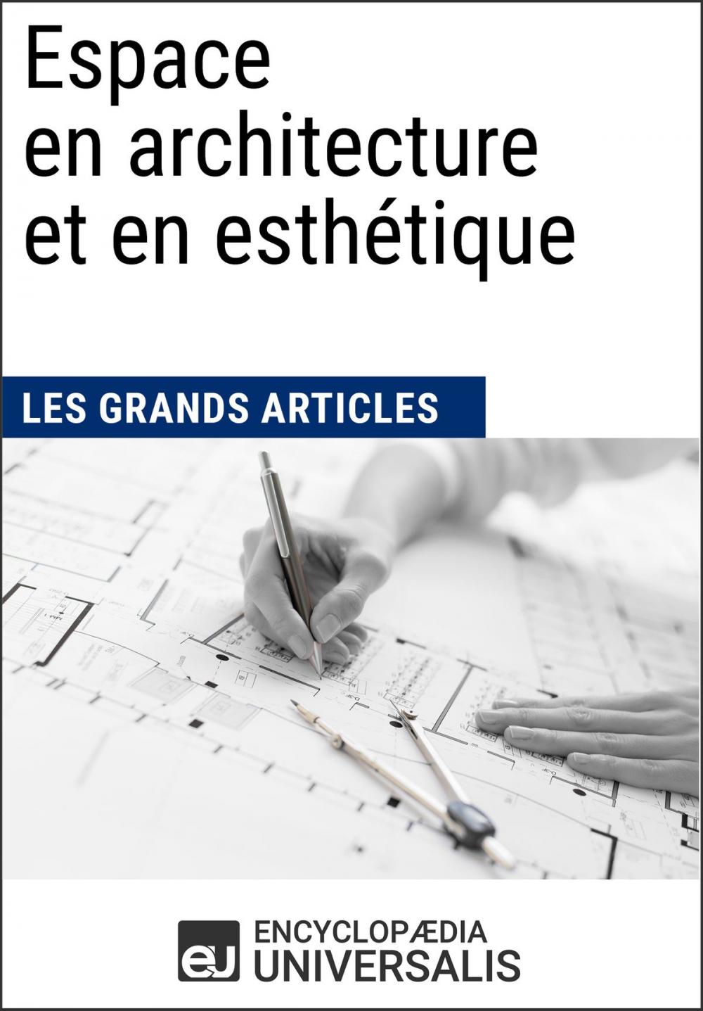 Big bigCover of Espace en architecture et en esthétique (Les Grands Articles)