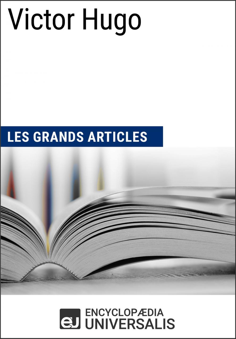 Big bigCover of Victor Hugo (Les Grands Articles)