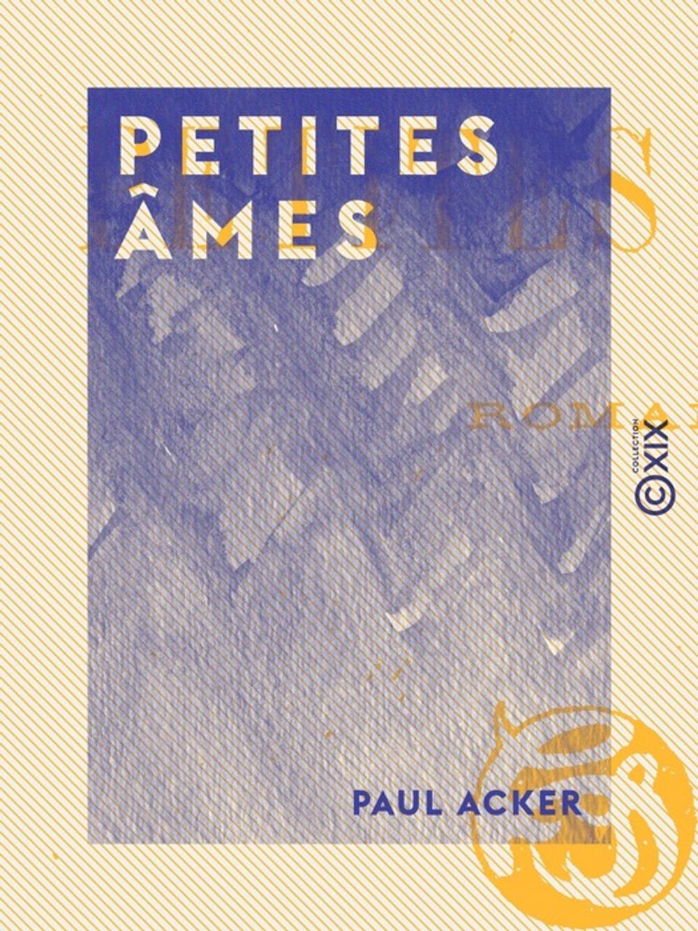 Big bigCover of Petites Âmes