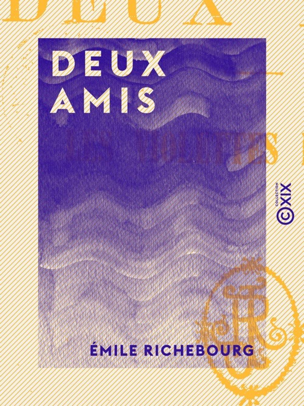 Big bigCover of Deux amis