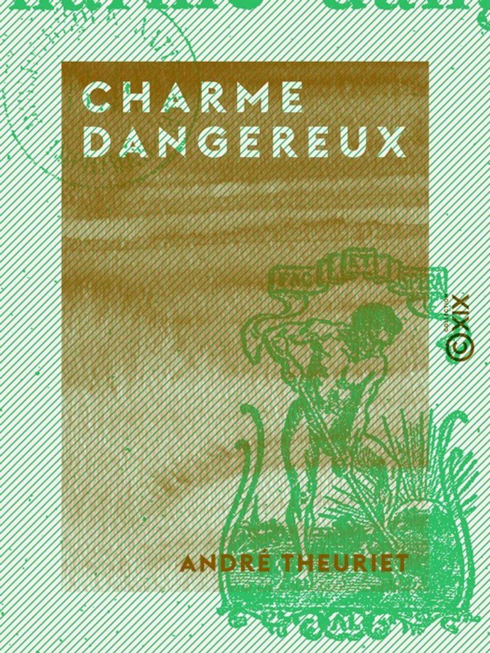 Big bigCover of Charme dangereux