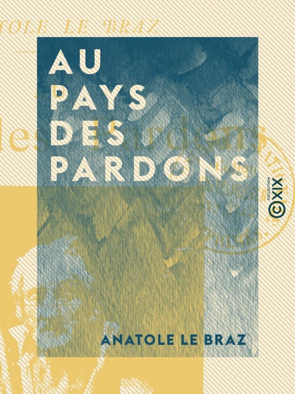 Big bigCover of Au pays des pardons