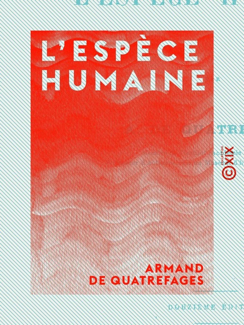 Big bigCover of L'Espèce humaine