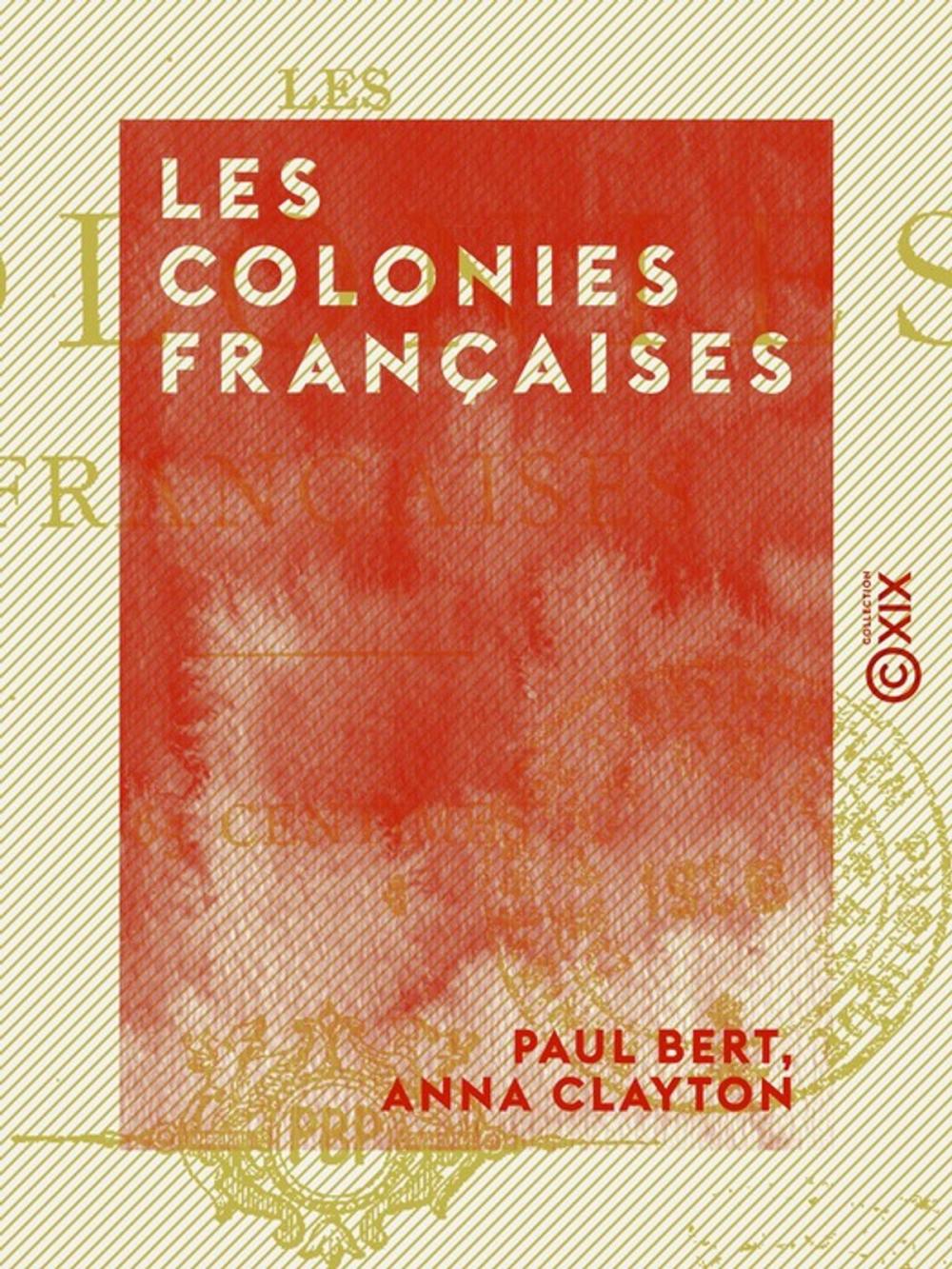 Big bigCover of Les Colonies françaises