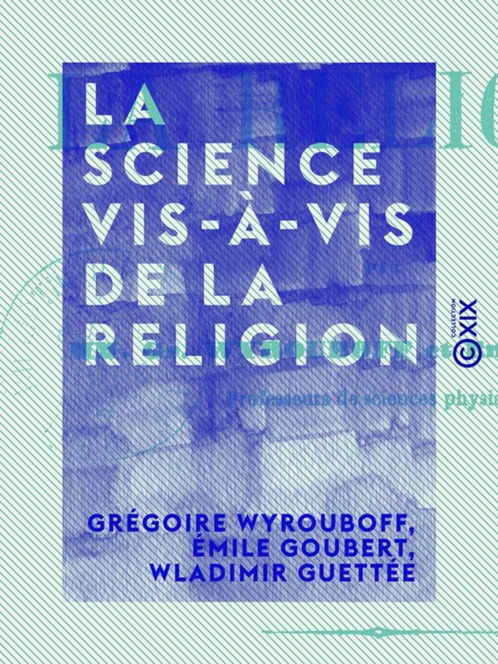 Big bigCover of La Science vis-à-vis de la religion