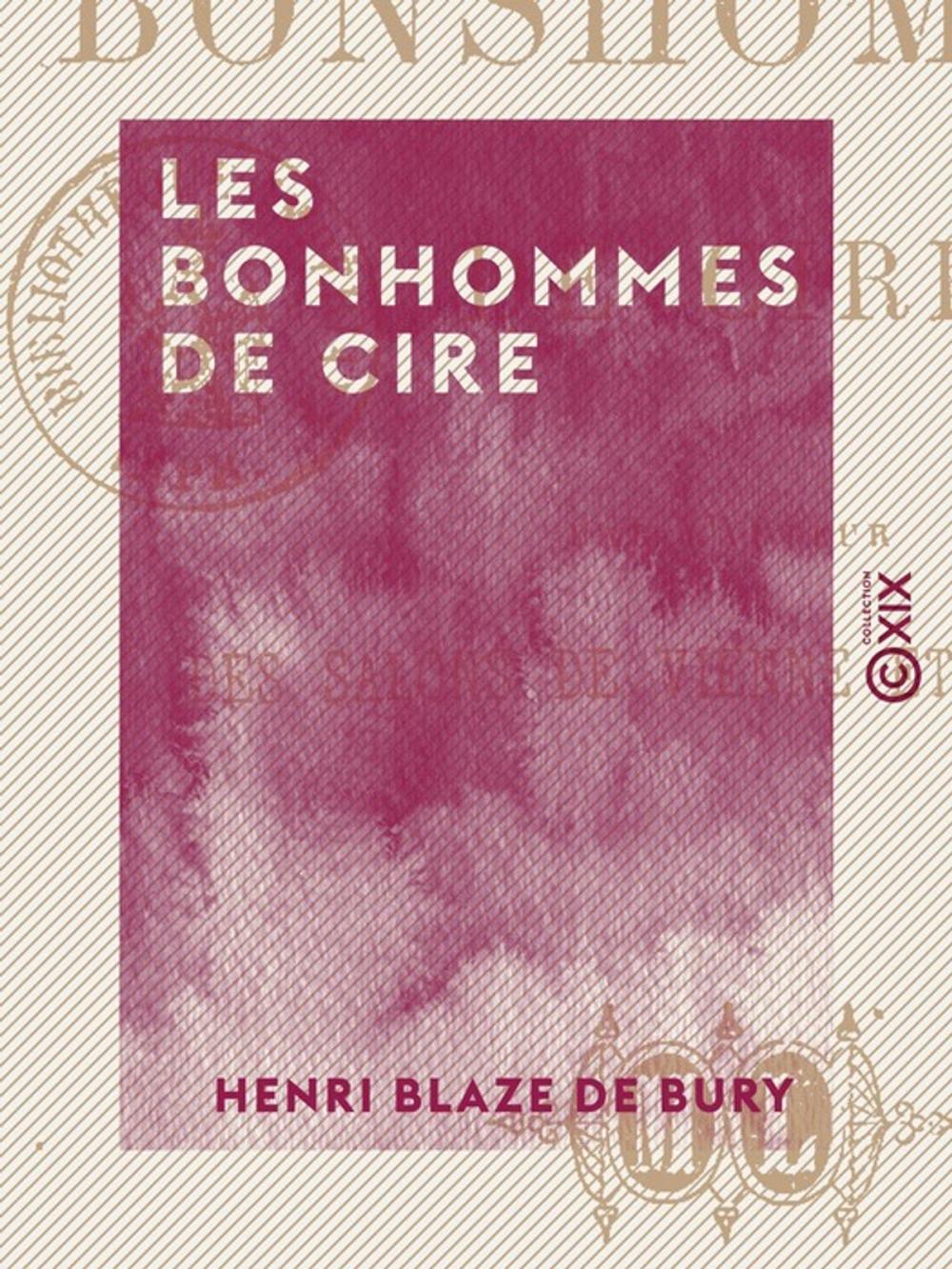 Big bigCover of Les Bonhommes de cire