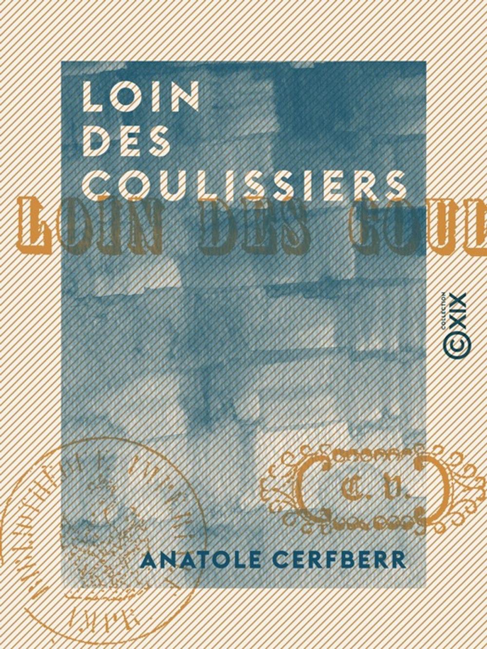 Big bigCover of Loin des coulissiers