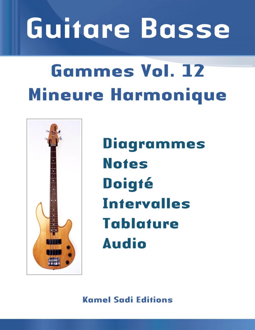 Big bigCover of Guitare Basse Gammes Vol. 12