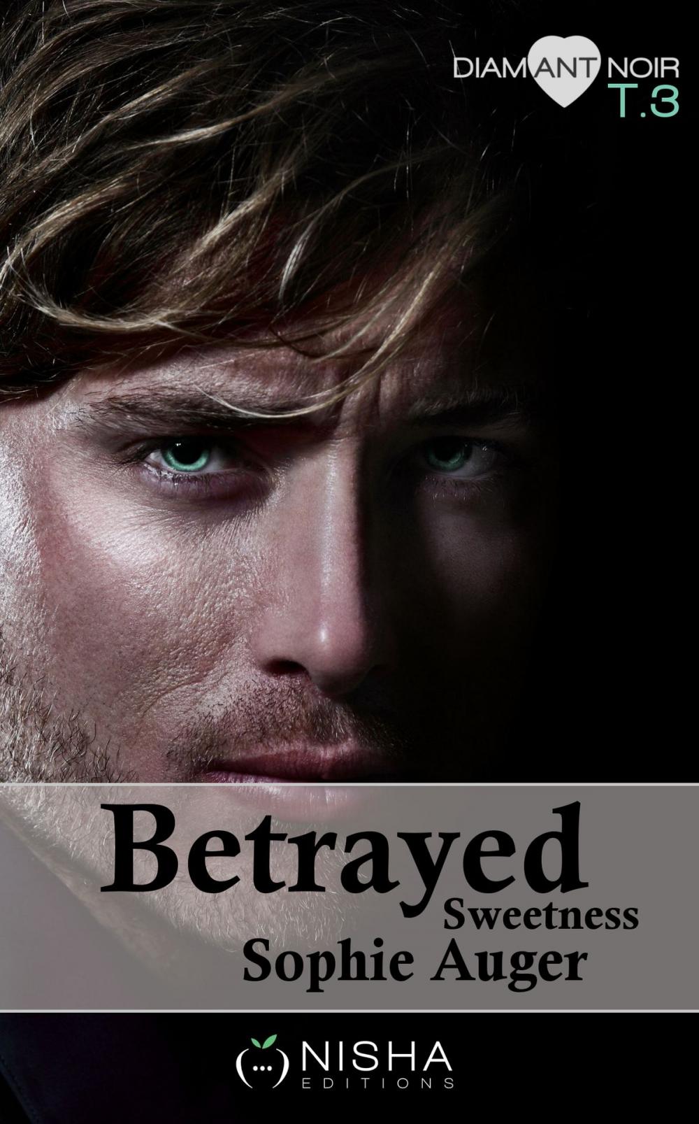 Big bigCover of Betrayed Sweetness - tome 3