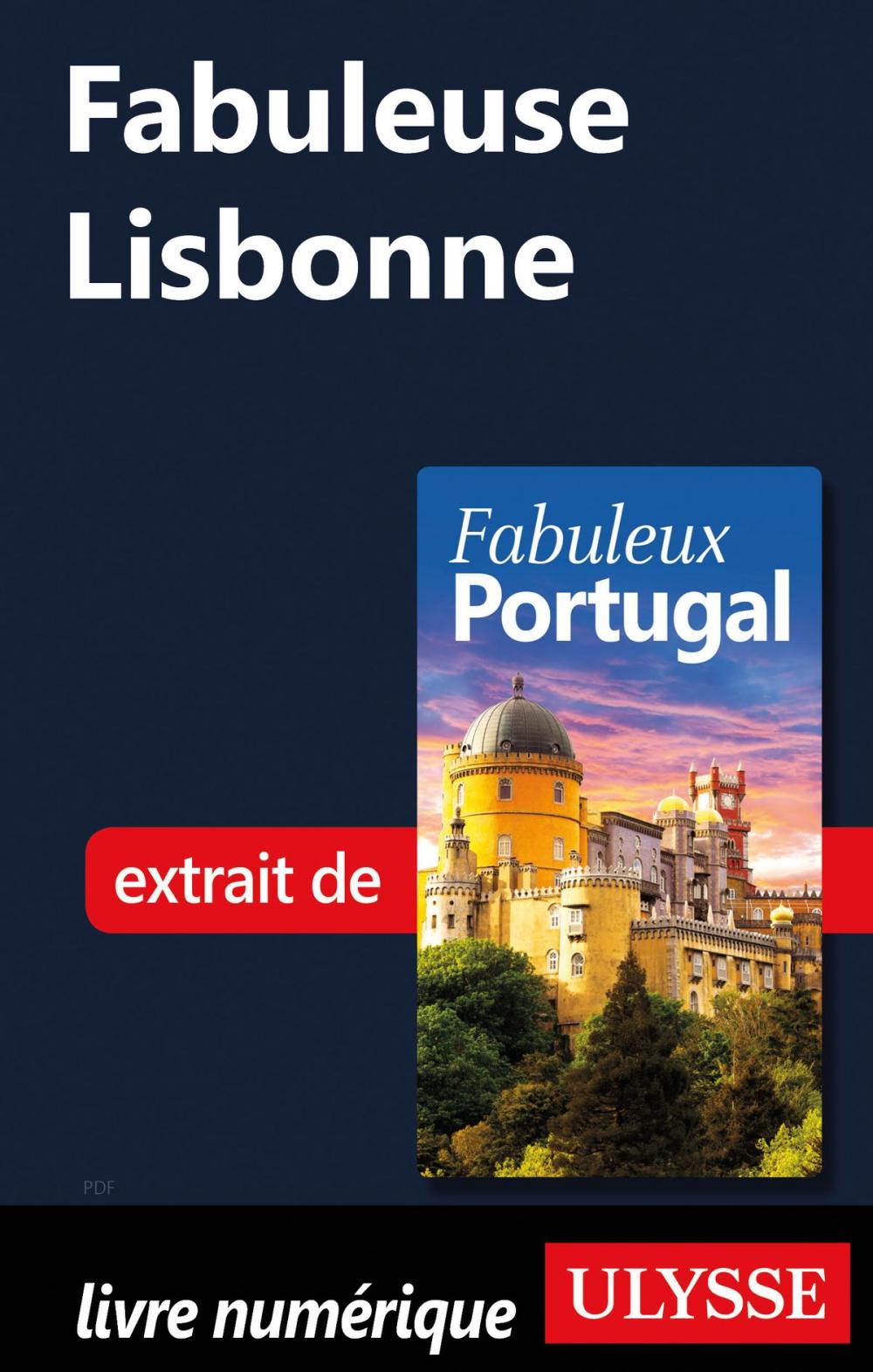 Big bigCover of Fabuleuse Lisbonne