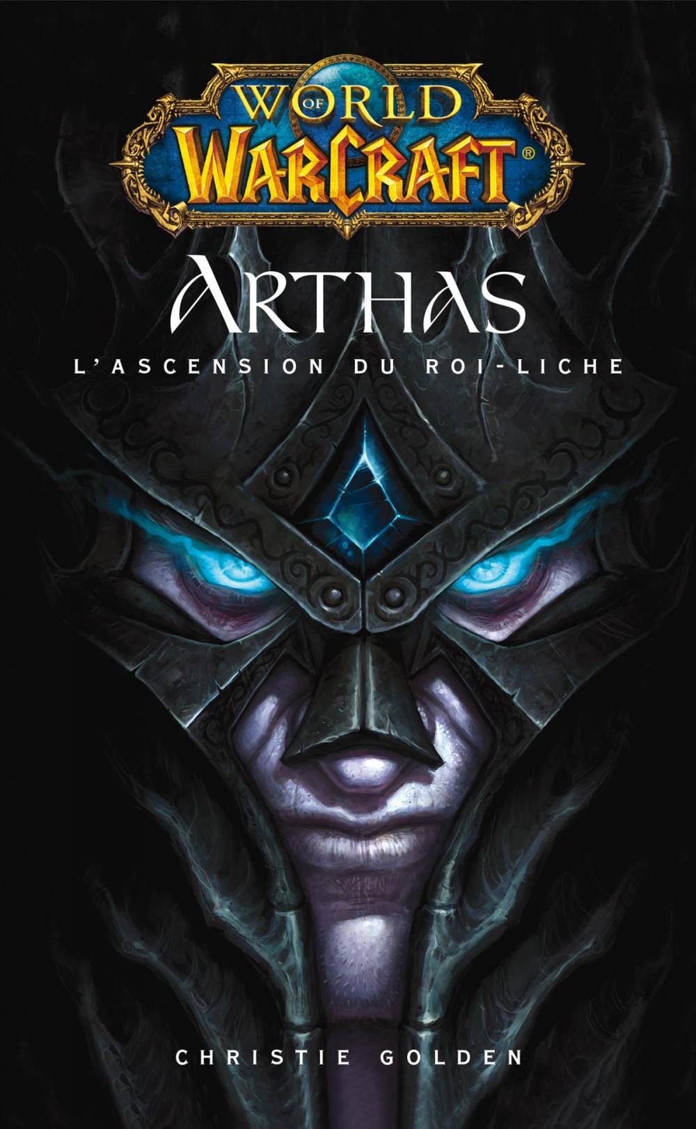 Big bigCover of World of Warcraft - Arthas l'ascension du roi-Liche