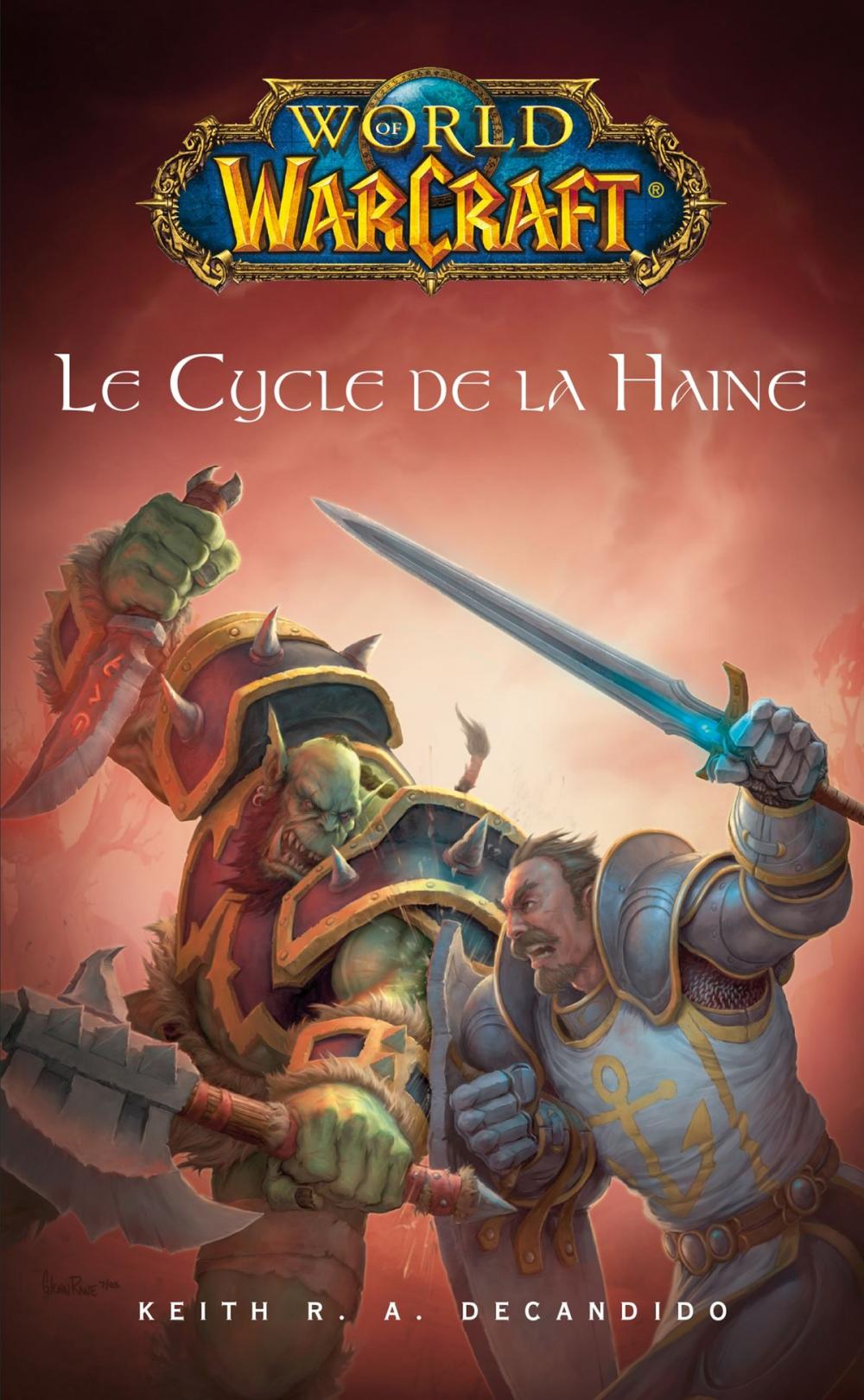 Big bigCover of World of Warcraft - Le cycle de la haine