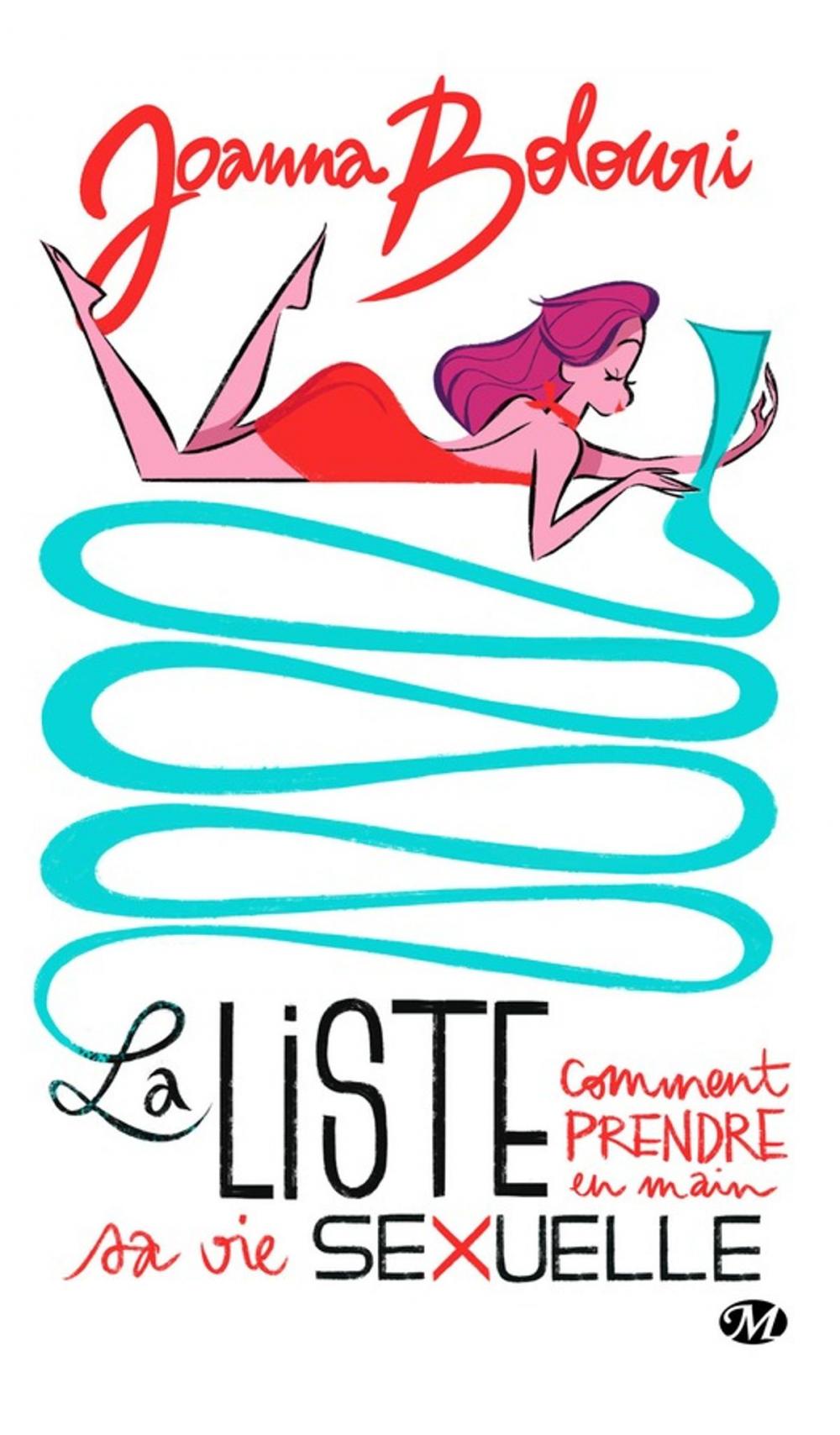 Big bigCover of La Liste : comment prendre en main sa vie sexuelle