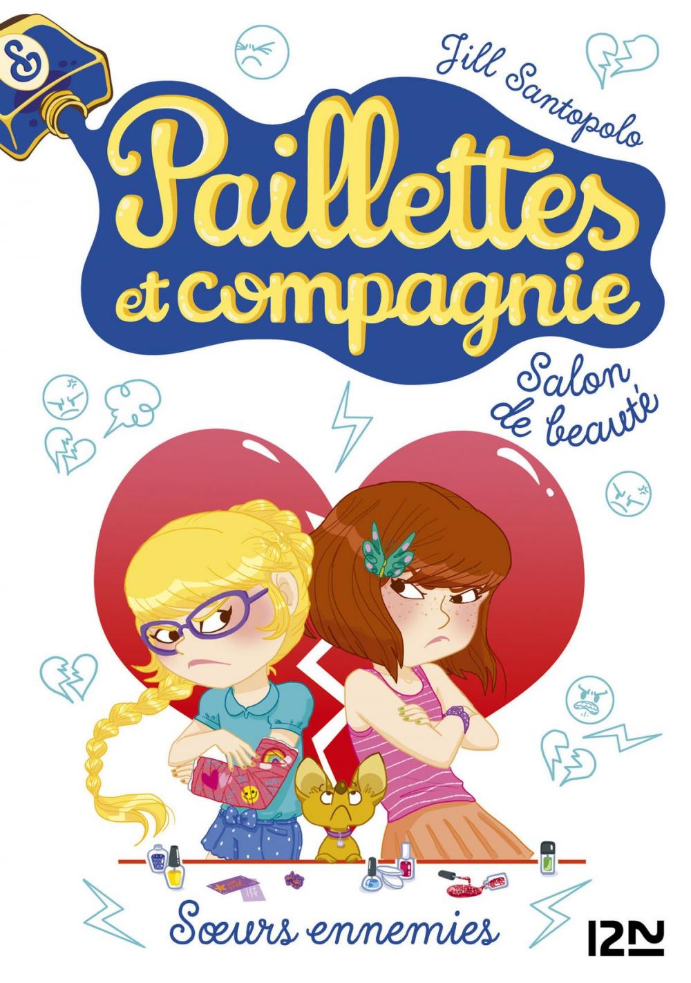 Big bigCover of Paillettes et compagnie - tome 4 : Soeurs ennemies