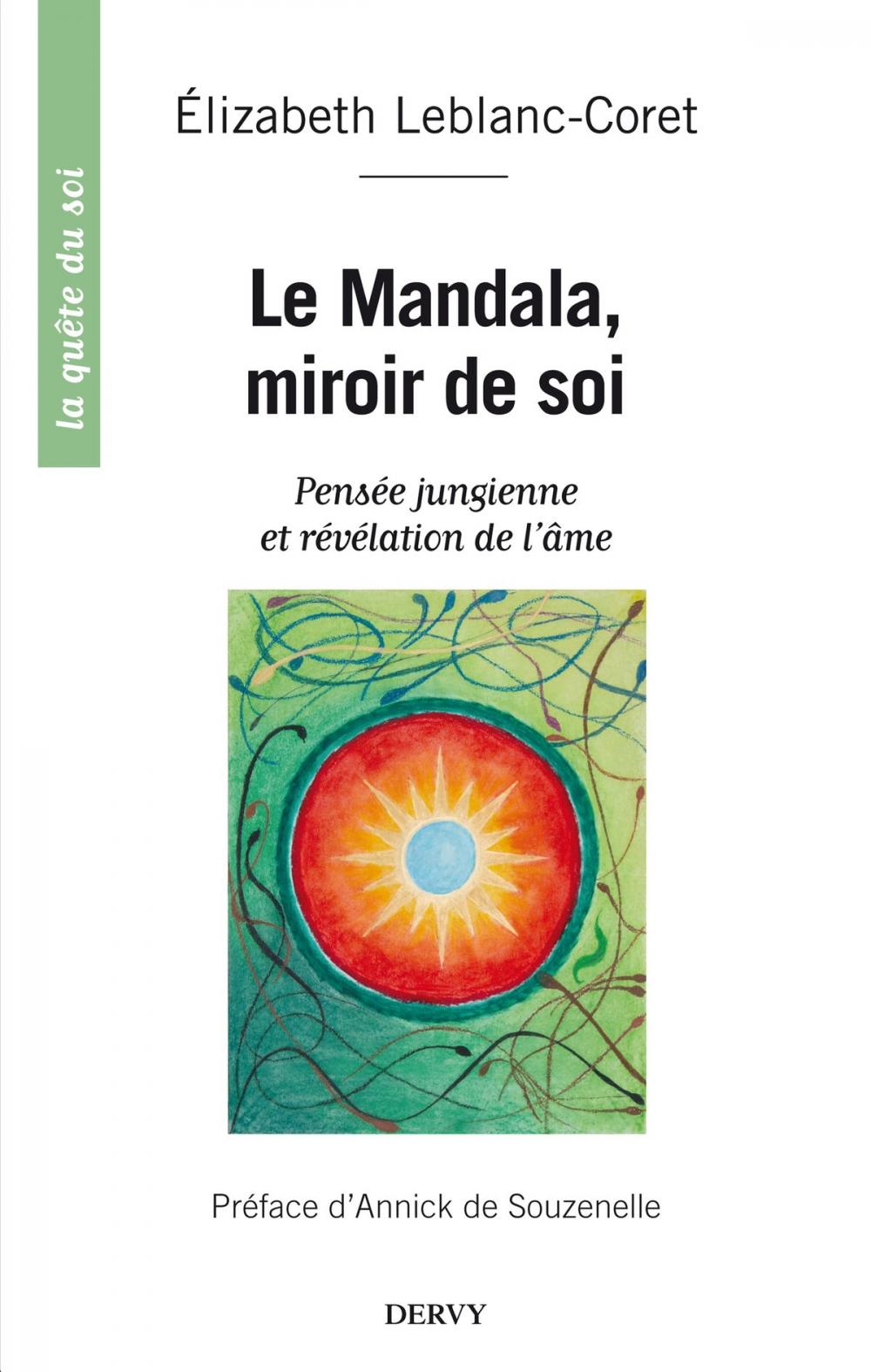 Big bigCover of Le mandala, miroir de soi