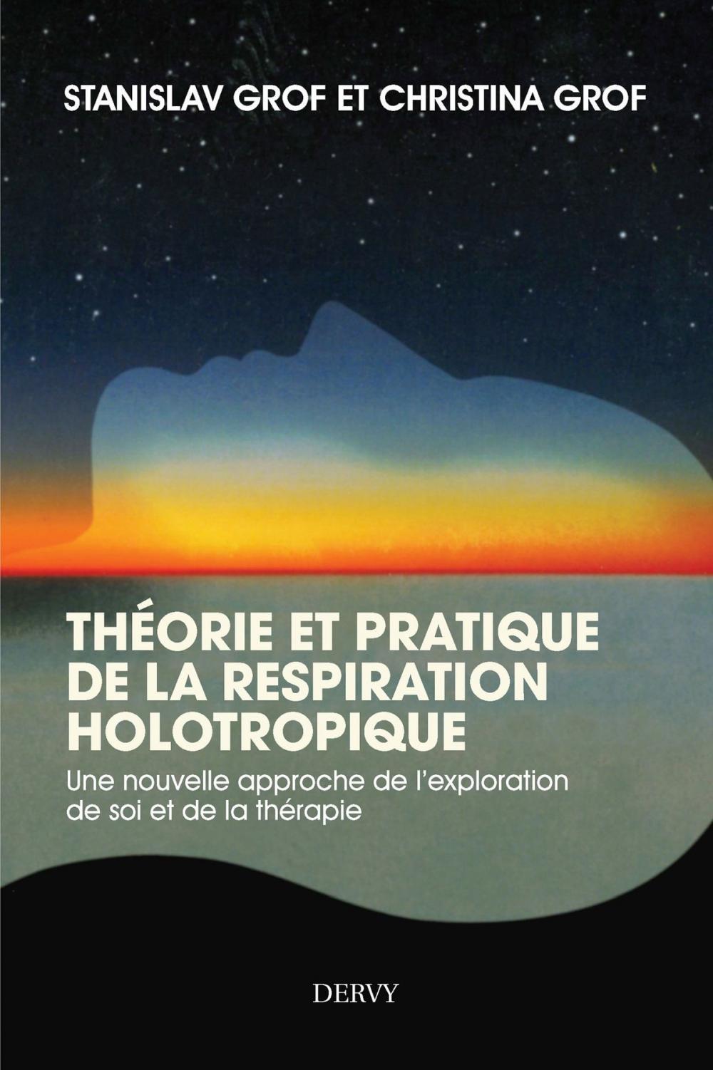 Big bigCover of Théorie et pratique de la respiration Holotropique