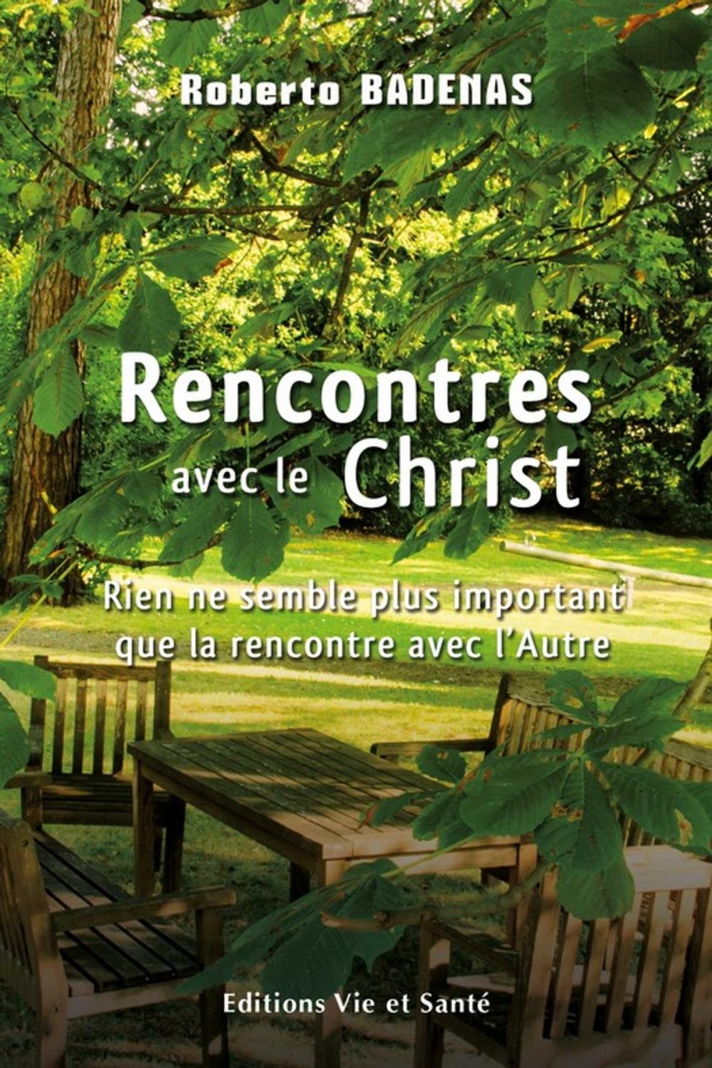 Big bigCover of Rencontres avec le Christ