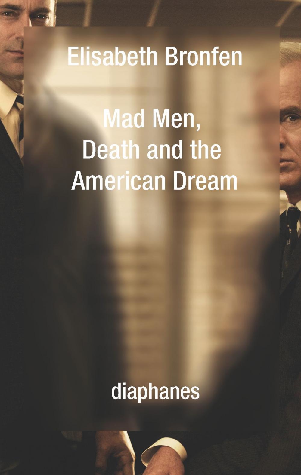 Big bigCover of Mad Men, Death and the American Dream