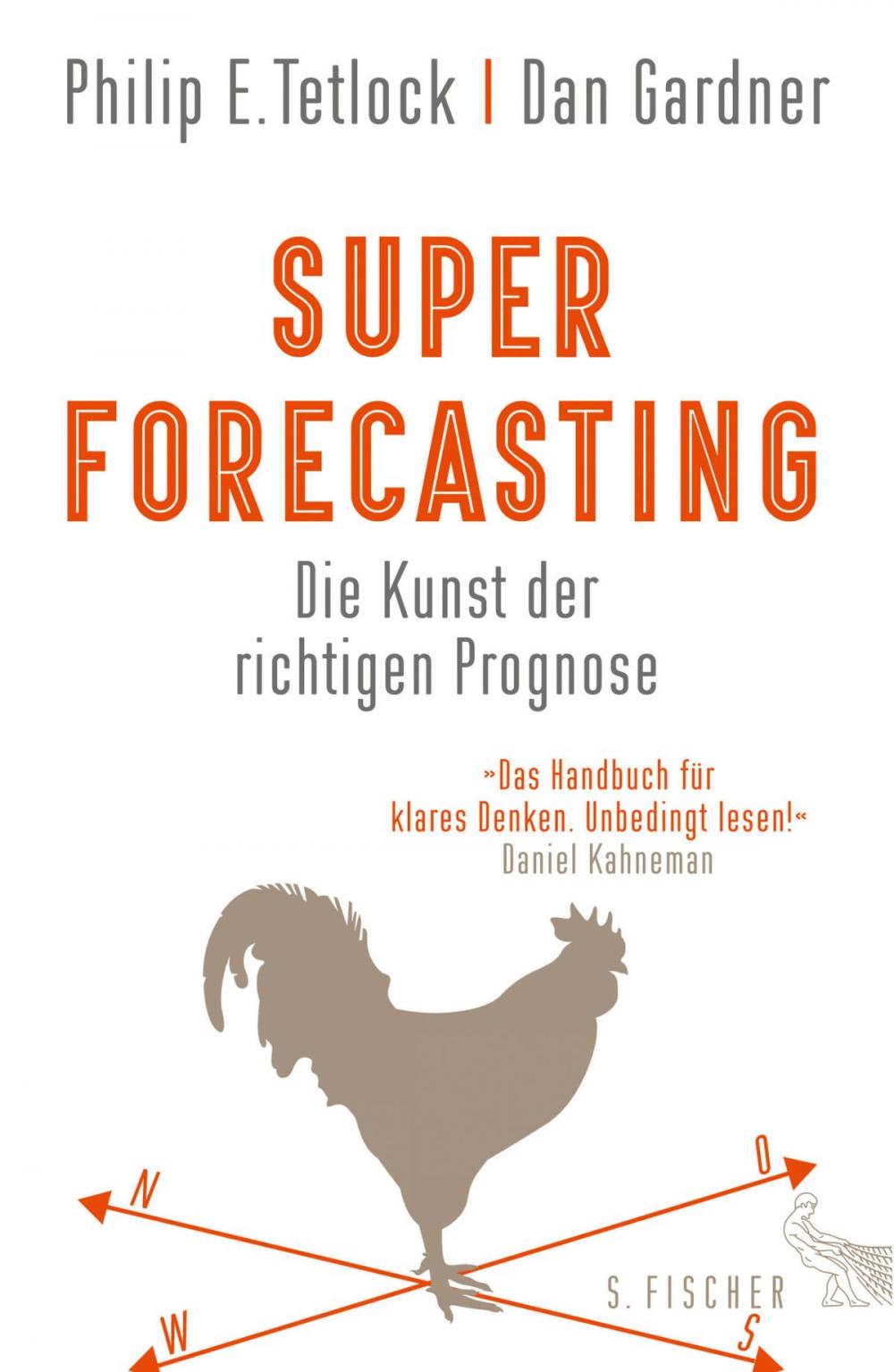 Big bigCover of Superforecasting – Die Kunst der richtigen Prognose